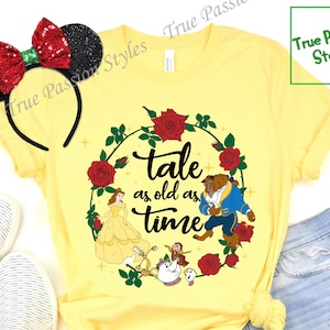 Tale As Old As Time Shirt, Die Schöne und das Biest inspiriert, Belle Princess Rose, Beauty Belle Shirt, Familienurlaub Disney passendes T-Shirt E2204