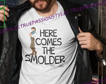 Here Comes The Smolder Flynn Rider T-Shirt, Long Sleeve, Sweatshirt, Hoodie - Rapunzel Shirt, Tangled Shirt, Unisex Fix E2435
