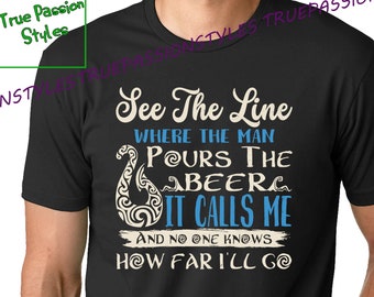 Epcot Food and Wine Festival Shirt, Long Sleeve, Sweatshirt - See The Line Where The Man Pours The Beer Funny Moana Maui Drinking Tee E2410