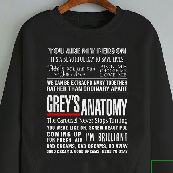 Greys Anatomy Sweatshirt, You're My Person Sweatshirt, Greys Anatomy Quotes Sweatshirt, Greys Anatomy Sweater Gift for Grey's Girl