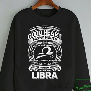 Funny Libra Sweatshirt for Women, Personalized Libra Sweater, Libra Zodiac Sweatshirt, Libra Horoscope, Libra Girl Birthday Sweater