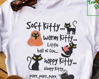 Soft Kitty Black Cat T-Shirt For Black Cat Mom / Dad , Mother's Day Gift For Cat Mom / Mama, Father's Day Gift for Cat Dad / Papa 10013