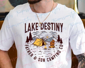 Lake Destiny Shirt, A Goofy Movie Shirt, Father and Son Shirt, Camping Shirt, Long Sleeve, Sweatshirt, Hoodie E2799
