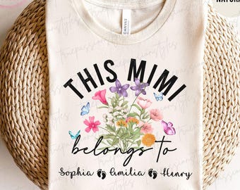 Camiseta personalizada de Mimi, Esta Mimi es especial, Camiseta para abuelas primerizas, Regalos para Mimi, Regalo para el Día de la Madre, Camiseta de Mimi con flores silvestres S02975