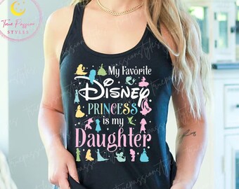 My Favorite Princess is My Daughter Tank Top,  Magical Mom Tank Top, Gift for Mom E2528