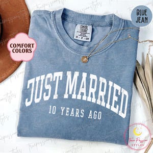 Comfort Colors® Custom Just Married Shirt, 10th Anniversary Gift, Just Married 10 Years Ago, 10th Wedding Anniversary Matching Shirts S03817