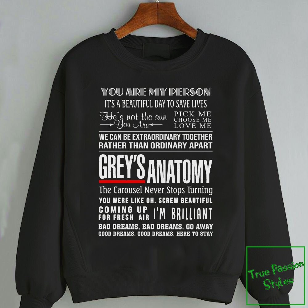 superhotapparel Greys Anatomy Quotes Sweatshirt Youre My Person Greys Shirt Merchandise Gifts for Fans