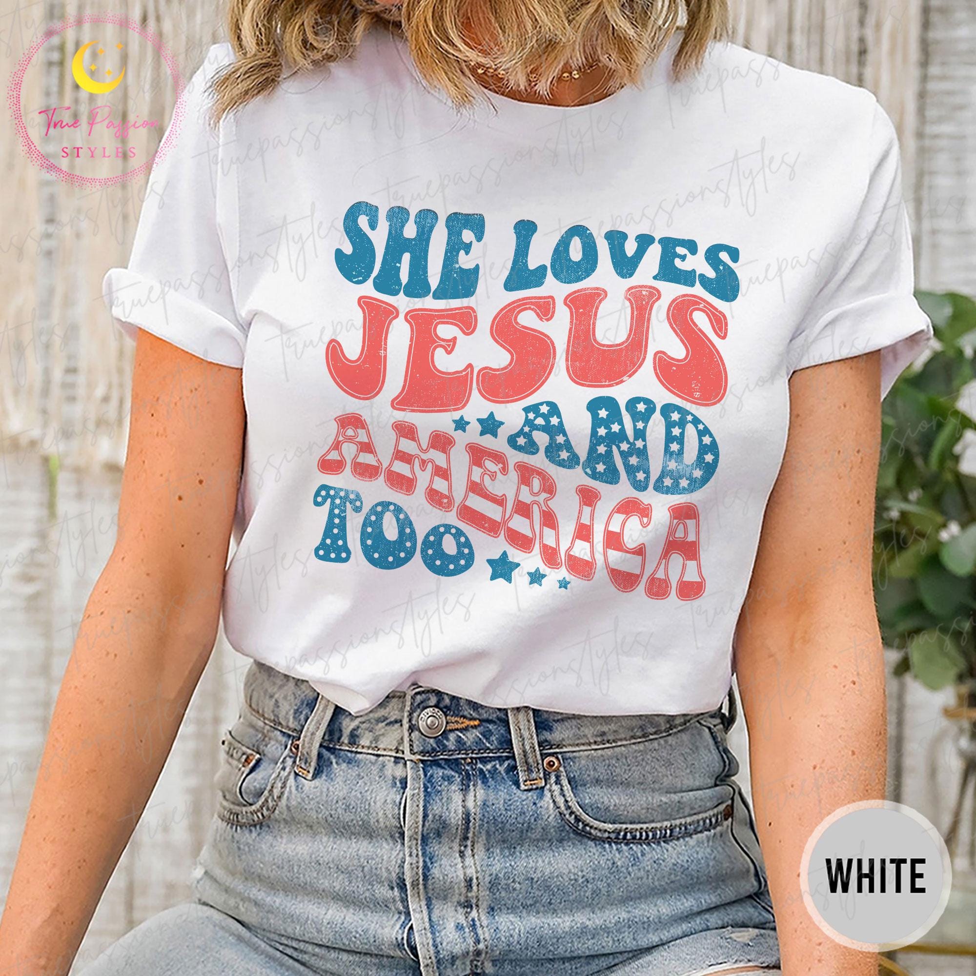 Retro USA Shirt, Patriotic Christian TShirt, Independence Day Shirt, She Loves Jesus And America Too Shirt, 4th of July Shirt S00623