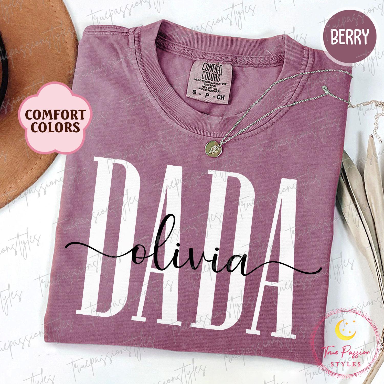 Comfort Colors® Custom Dada Shirt, Personalized Dada Shirt With