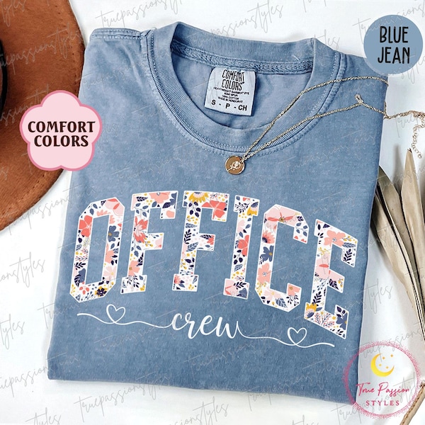 Chemise de bureau à fleurs Comfort Colors®, chemises de l'équipe de bureau, t-shirt pour la réception, personnel de bureau, chemise pour secrétaire, t-shirt pour administrateur d'école S03694