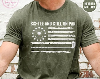 T-shirt de golf pour 60e anniversaire, cadeau pour 60e anniversaire pour homme, tees de six et toujours à la hauteur, cadeau de golf pour 60e anniversaire, sweat-shirt d'anniversaire pour amateur de golf T2668
