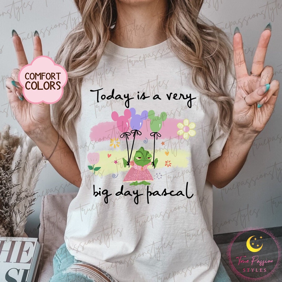 Comfort Colors Pascal Tangled Shirt, Today is a Very Big Day Pascal T ...