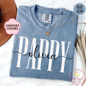 Comfort Colors® Custom Pappy Shirt, Personalized Pappy Shirt With Name, Fathers Day Gift For Pappy, Cool Pappy Shirt, Pappy To Be S03291