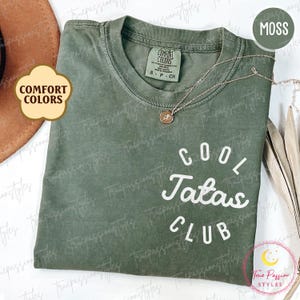Comfort Colors® Tata Shirt, Cool Tatas Club, Fathers Day Gift For Tata, New Tata Shirt, Tata To Be, Birthday Gift For Tata, Tata Gift S03186