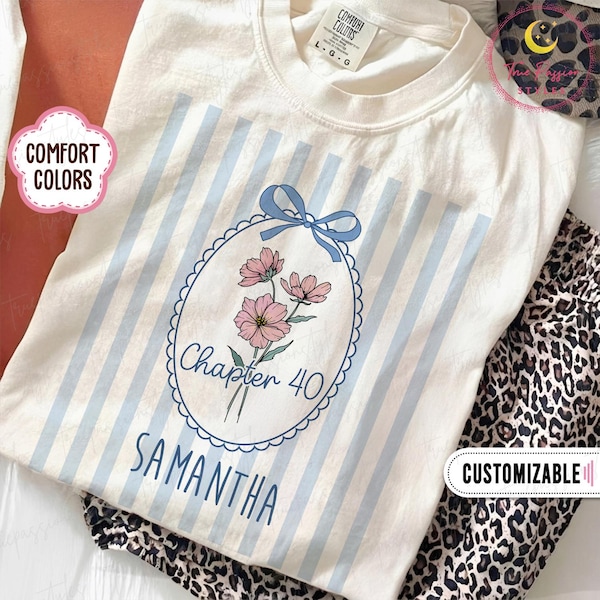 Maglietta Comfort Colors® per il 40° compleanno, maglietta a righe personalizzata "Capitolo 40", felpa floreale per il mese di nascita, regalo personalizzato per chi compie 40 anni T3183