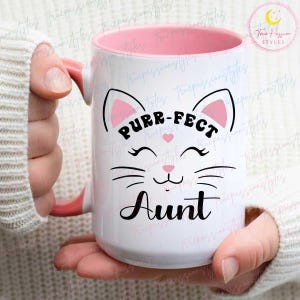 Purr-fect Aunt Mug, Cute Purry Cat Mug, Cat Lover Mug, Kitty Mug, Gift for Aunts, Mothers Day Gift T0185