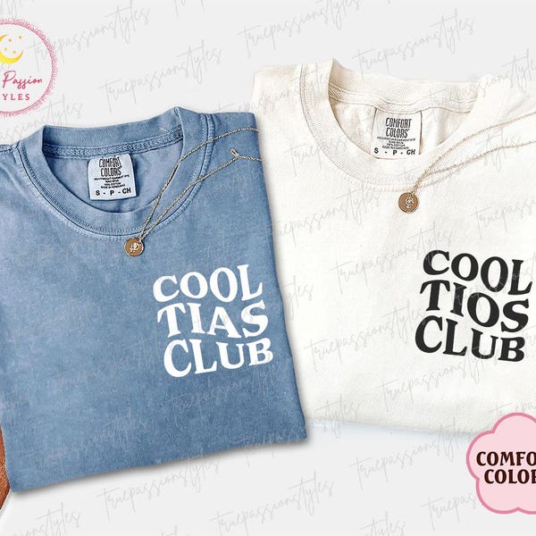 Comfort Colors® Tia Tio-shirt, bijpassende Tia en Tio-shirts, cool Tias Club-T-shirt, coole Tio-cadeaus, nieuwe Tia-cadeaus, sweater kraamcadeau