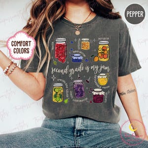 Comfort Colors® Second Grade Teacher Shirt, Second Grade is My Jam T-shirt, 2nd Grade Teacher Tee, First Grade Team Shirt T1134