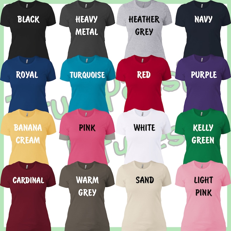 May include: A collage of 16 different colored t-shirts with various text printed on them. The colors include black, navy, royal blue, turquoise, red, purple, banana cream, pink, white, kelly green, cardinal, warm grey, sand, and light pink. The text includes "Black", "Heavy Metal", "Heather Grey", "Navy", "Royal", "Turquoise", "Red", "Purple", "Banana Cream", "Pink", "White", "Kelly Green", "Cardinal", "Warm Grey", "Sand", and "Light Pink".