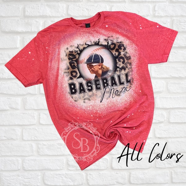 Custom Picture Baseball Tee - Personalized Photo Shirt - Sports Mom - Baseball Season - Ball Mom - Bleached