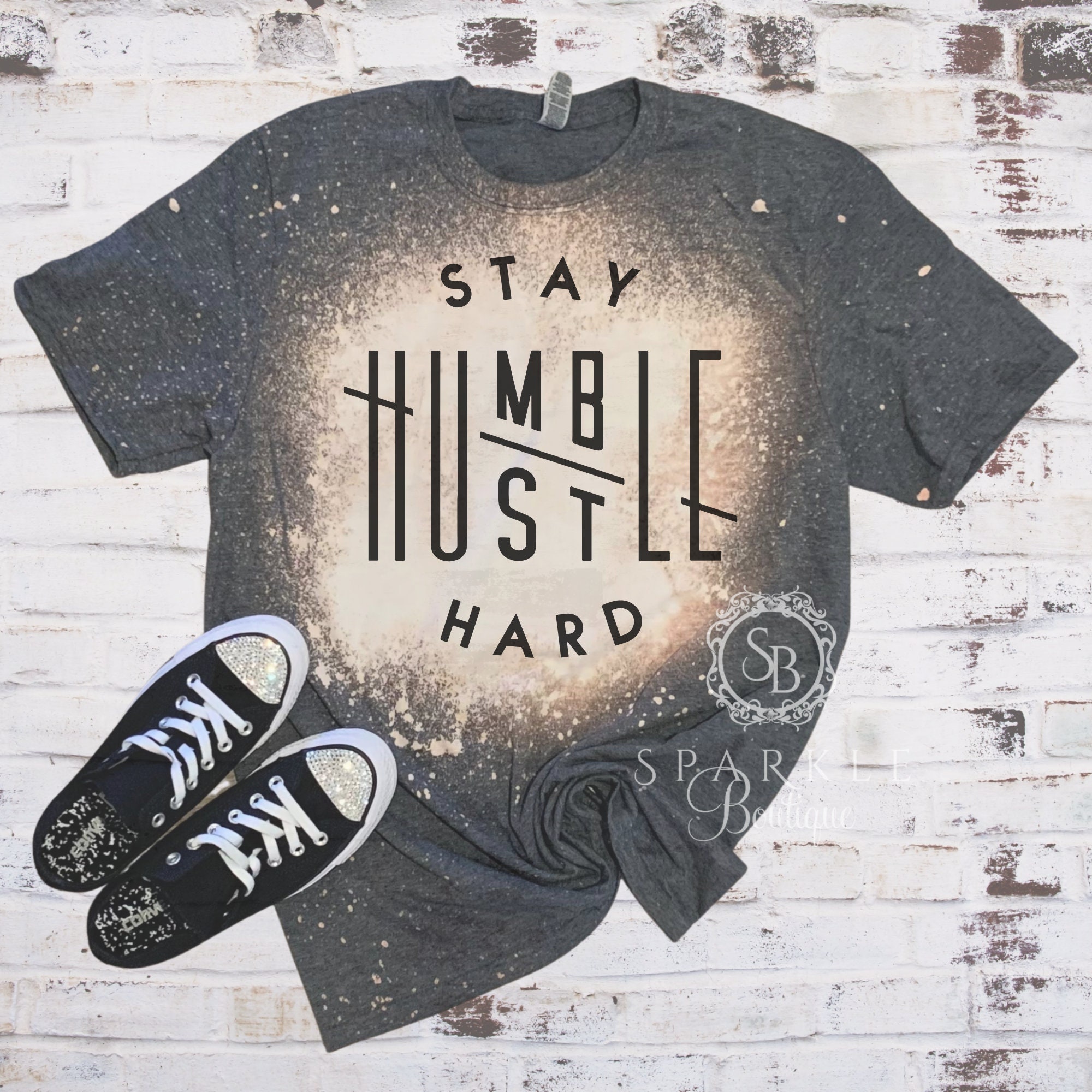 Stay Humble Hustle Hard Bleached Shirt