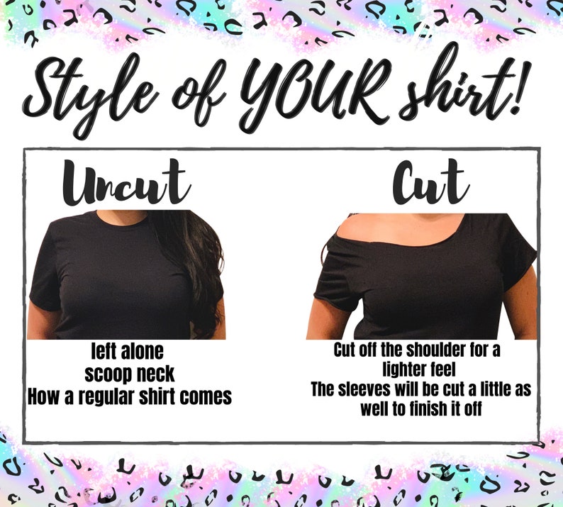 Puede incluir: Dos im&aacute;genes que muestran diferentes estilos de una camiseta negra. La imagen de la izquierda muestra una camiseta con cuello redondo, etiquetada como "Uncut: left alone scoop neck. How a regular shirt comes". La imagen de la derecha muestra una camiseta con el hombro cortado, etiquetada como "Cut: Cut off the shoulder for a lighter feel. The sleeves will be cut a little as well to finish it off."