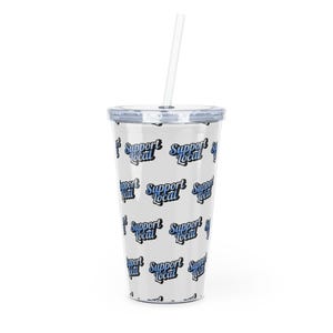 Support Local Plastic Tumbler