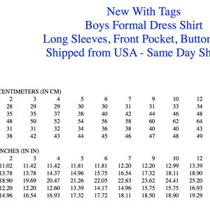 May include: Size chart for a boys' formal dress shirt with long sleeves, a front pocket, and a button-down closure. The chart shows measurements in inches and centimeters for neck width, chest, body length, shoulder width, and sleeve length, ranging from sizes 2 to 18.