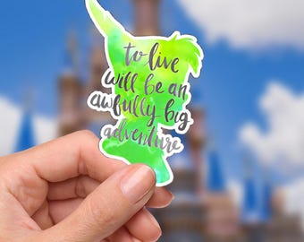 Peter Pan To Live citaat sticker/Peter Pan Neverland Disneyy Pixie Dust laptopstickers/Minnie vinyl stickers/planner waterfles sticker