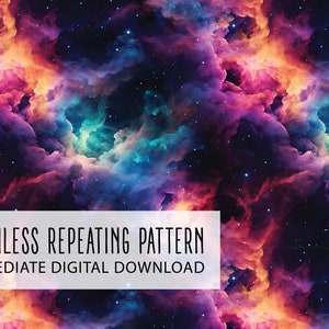 May include: A seamless repeating pattern showcasing a colourful nebula design. The image displays swirling clouds in shades of purple, orange, teal, and blue, with a starry backdrop. Text reads "SEAMLESS REPEATING PATTERN IMMEDIATE DIGITAL DOWNLOAD".