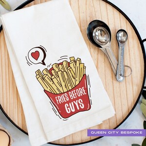 Ręcznik kuchenny Galentine, zabawny ręcznik walentynkowy, zabawny prezent walentynkowy, ręcznik kuchenny Food Pun, ręcznik kuchenny Fries Before Guys