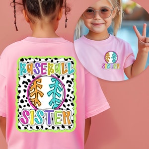 Baseball Sister Shirt, Sporty Gift for Sisters, Baseball Family T-Shirt, Baseball Fan Gear