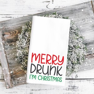 Funny Christmas Kitchen Towel, Merry Drunk I&#39;m Christmas, Funny Drinking Tea Towel, Christmas Drinking Kitchen Towel, White Elephant Gift