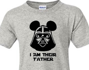 SALE!! I Am Their Father Shirts, Darth Vader Dad Vacation Shirts, Disney World, Disney Shirts, Disney Vacation, Dad Tee, Star Wars