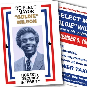 Back to the future Goldie Wilson 1985 re-election campaign add