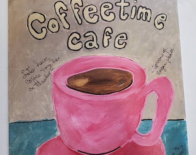 Coffee Cup Original acrylic painting "Coffeetime Cafe"-8x10 Canvas Panel kitchen decor