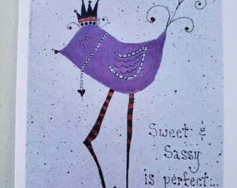 Blank note card /" Sweet and Sassy is Perfect" -set of 5 Whimsical Artist Blank Cards-  Purple Bird Art ,includes Self adhesive envelopes