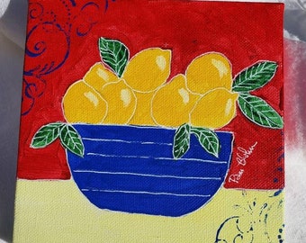 Original Acrylic painting  "Primary  Lemons" -Kitchen Decor Wall art-  Blue Bowl of Lemons - 6x6 stretched canvas