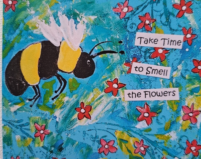 Bee Fridge Magnet " Take time to smell the flowers " 3.5x3.5 "  -Small  gift idea under 10-Retirement Party -