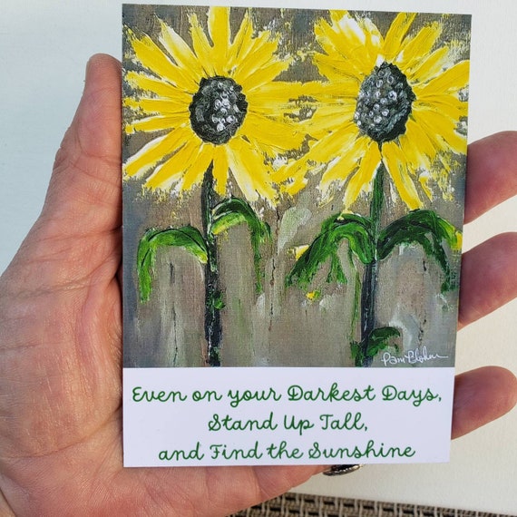 Sunflower Fridge Magnet "Even on your darkest days, Stand Tall, and find the Sunshine" Inspirational Quote- 3.5 x 4.5 " - small gift idea
