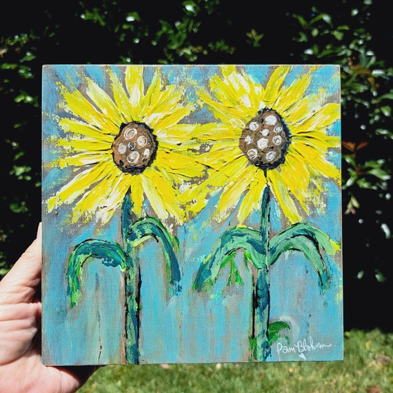 Original "Sweet Sunflowers " Acrylic Painting - Nearly 8x8 inch Wood Canvas- Sunflower Wall art