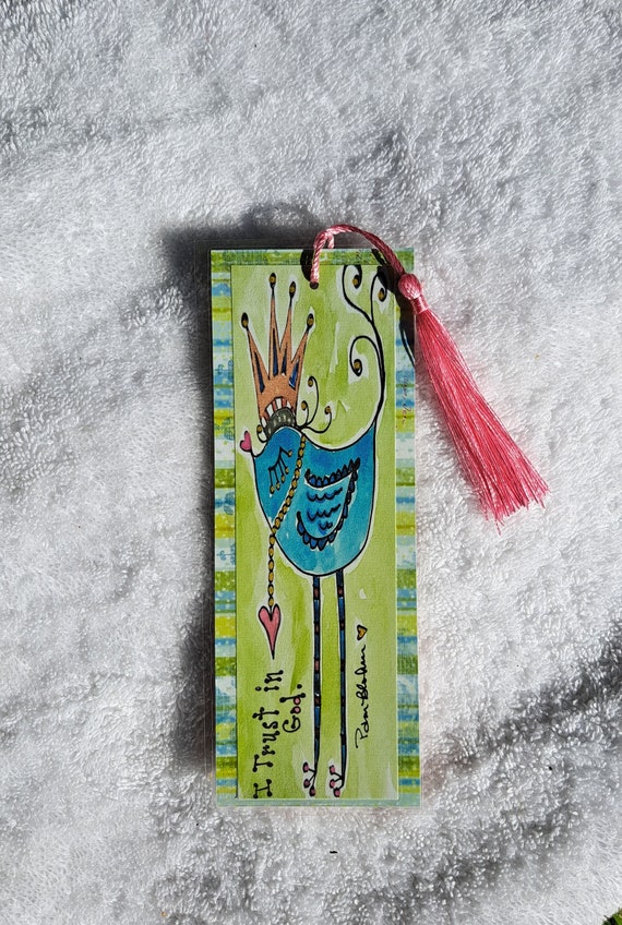 Bookmark from artist Print- Whimsical crowned blue bird and written words " I trust in God".