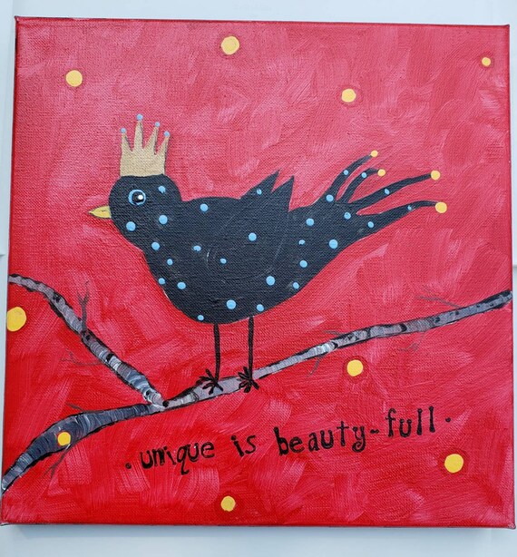 BLACKBIRD "Unique is Beauty-Full " - 12x12 original acrylic painting-Polka Dot Whimsical bird art