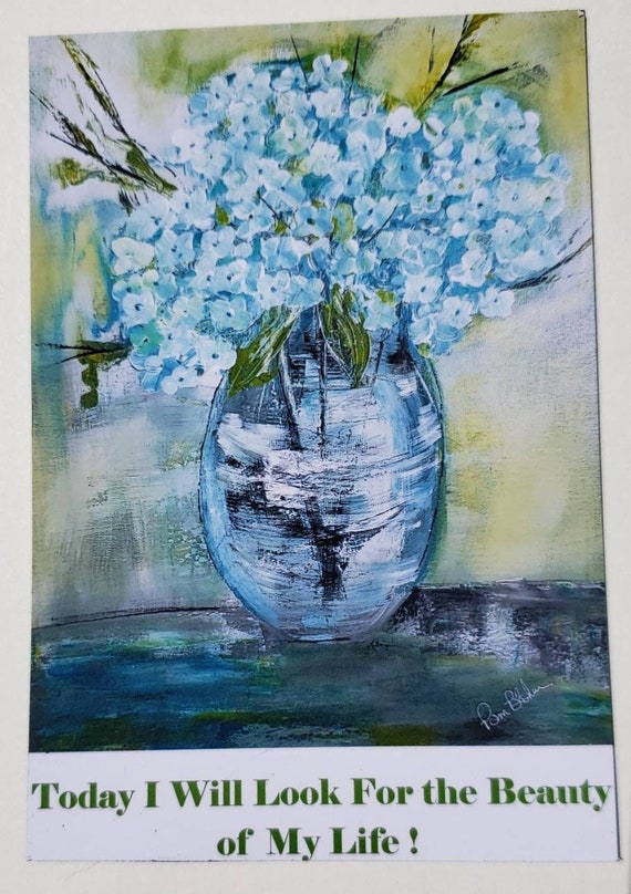 Hydrangeas Flowers Magnet -Affirmation Quote "Today I will Look For the Beauty of My Life. - 3.75x4.75"