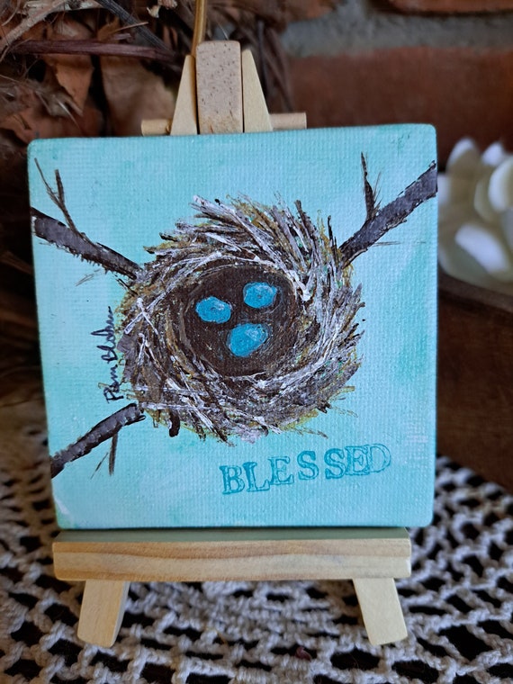 3 Eggs Bird Nest "Blessed" Original Acrylic Painting- 3x3 small art canvas panel includes display easel