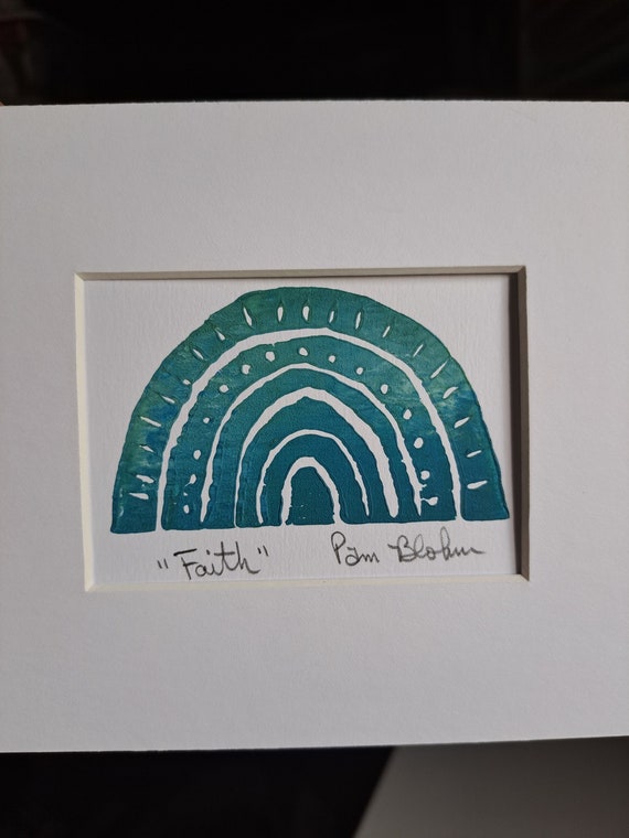 Linoleum Block Print -5x7 White Matted One of a kind- "Faith" Boho Rainbow - shades of teal