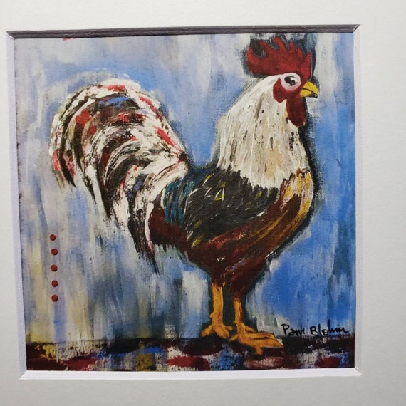 Rooster PRINT - matted to 8x8-farmhouse animal art - Farm Themed Nursery Art - Chicken Kitchen decor-from original painting- Spirit Animal