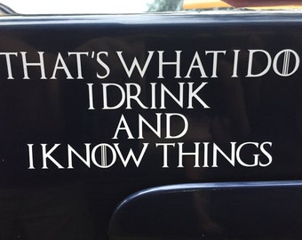 GAME OF THRONES - Funny Car Decal - Quote Tyrion Lannister - 8.5 wide by 3.2 tall