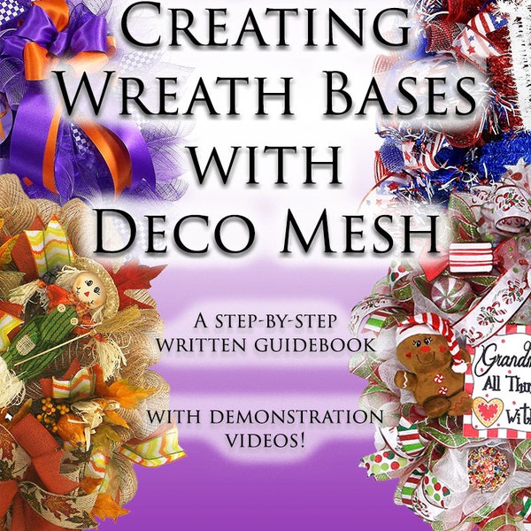 E-book: Creating Wreath Bases with Deco Mesh