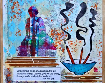 Meditation Buddha Zen Proverb Original Painting-Collage